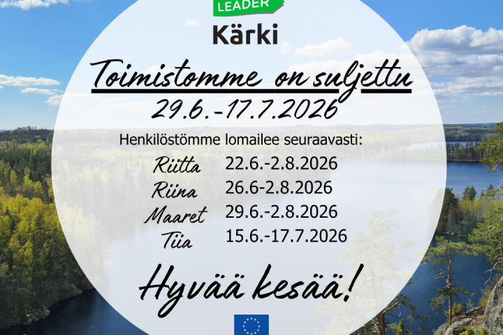 Kärki-Leaderin toimisto on suljettu 29.6.-17.7.2026